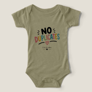 No Duplicates – Only Child Funny Kids Design