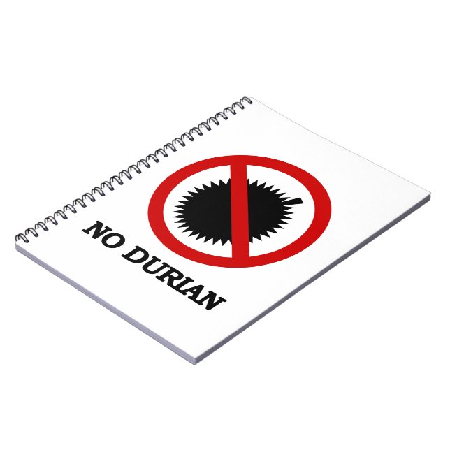 NO Durian Tropical Fruit Sign Spiral Notebook (Left Side)