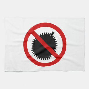 NO Durian Tropical Fruit ⚠ Thai Sign ⚠ Tea Towel