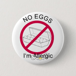 No Eggs 6 Cm Round Badge