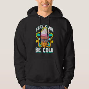 No Emotion Stay Cool Be Cold Ice Cream Cone Hoodie