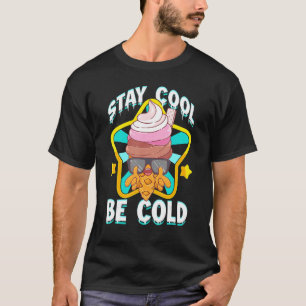 No Emotion Stay Cool Be Cold   Ice Cream Cone T-Shirt