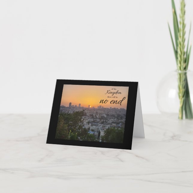 No End to His Kingdom Folded Note Card (Front)