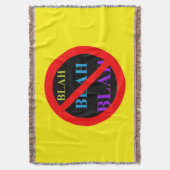 No Entry Blah Blah Blah Throw Blanket (Front Vertical)