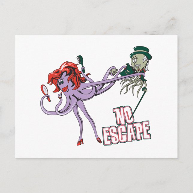 no escape funny octopus love postcard (Front)