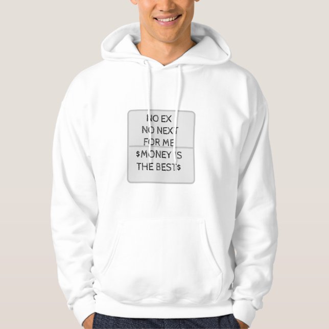  "NO EX NO NEXT! Money is the Best: Statement Tee  (Front)