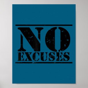 No Excuses Athlete Training Motivation Distressed  Poster
