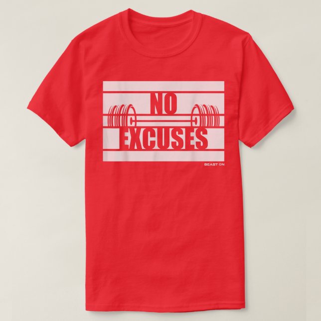 No Excuses Gym No Apologies Fitness Motivation  T-Shirt (Design Front)