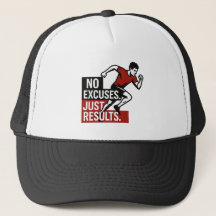 No Excuses Just Results Motivational Trucker Hat