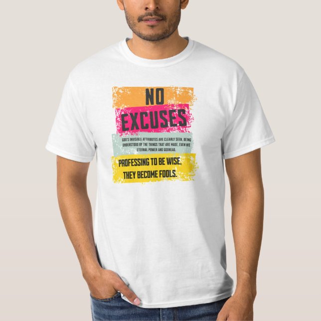 No Excuses shirt (Front)