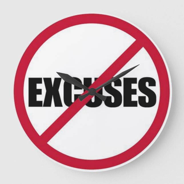 No Excuses Wall Clock (Front)