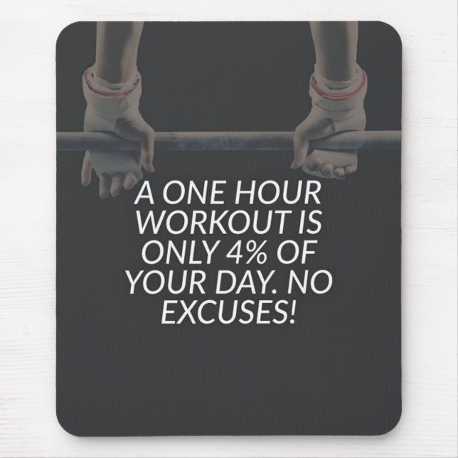No Excuses - Workout Motivational Mouse Pad (Front)