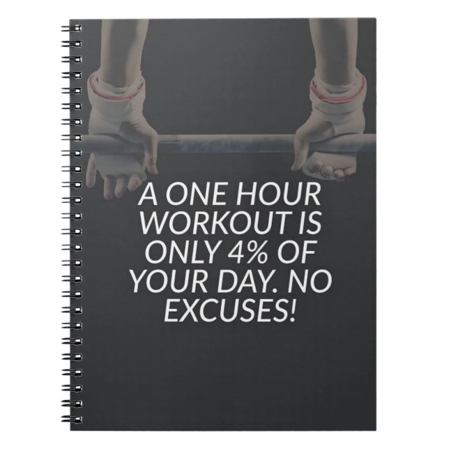No Excuses - Workout Motivational Spiral Notebook (Front)