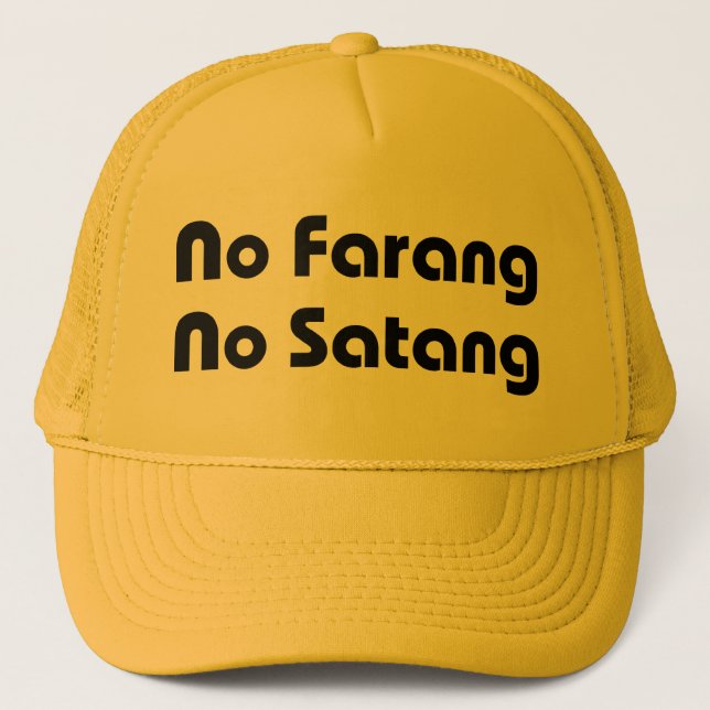 No Farang No Satang Trucker Hat (Front)