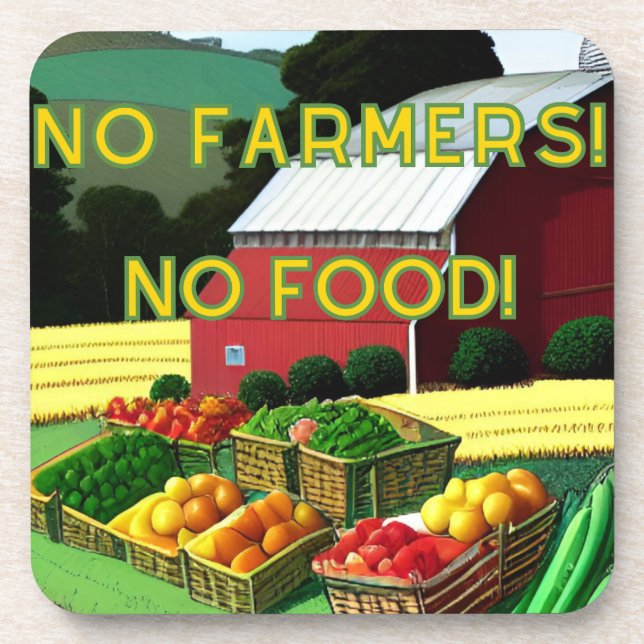 No Farmers No Food  Coaster (Front)
