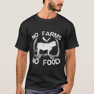 No Farms No Food Cow Livestock Farmer Gift T-Shirt