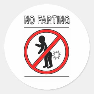 NO FARTING Warning Sign Classic Round Sticker