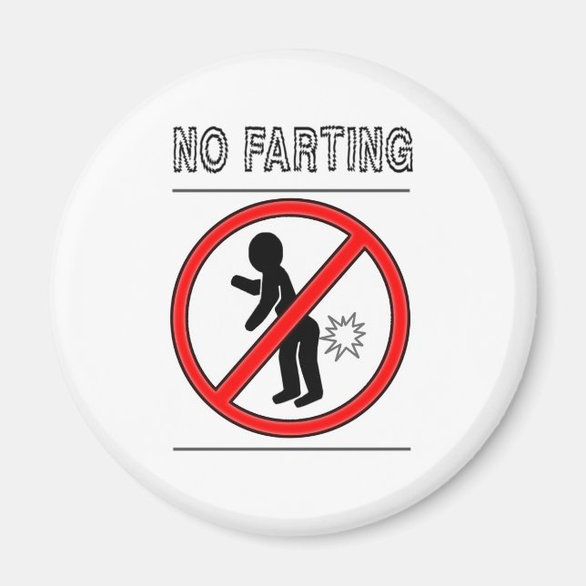 NO FARTING Warning Sign Magnet (Front)