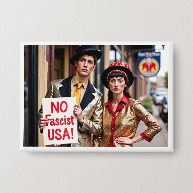 No Fascist USA  Protest Button (Front)