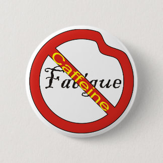 No Fatigue Button Caffeine