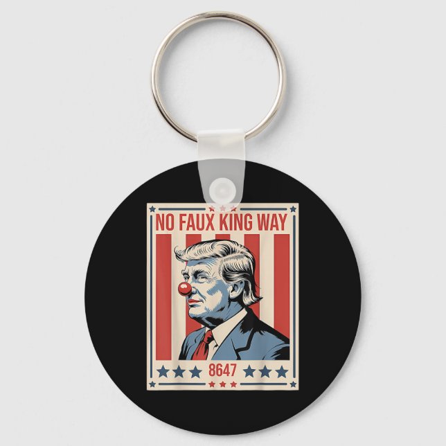 No Faux King Way 86 47  Key Ring (Front)