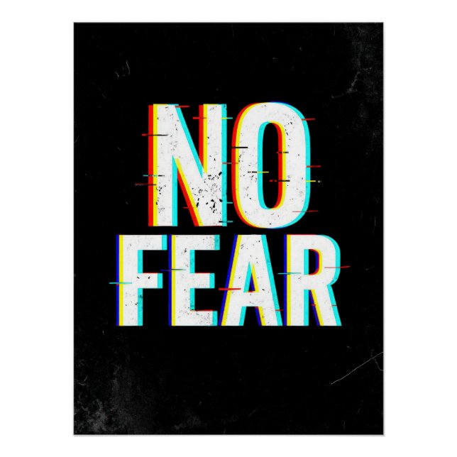 NO FEAR Glitch Effect Poster | Motivational (Front)