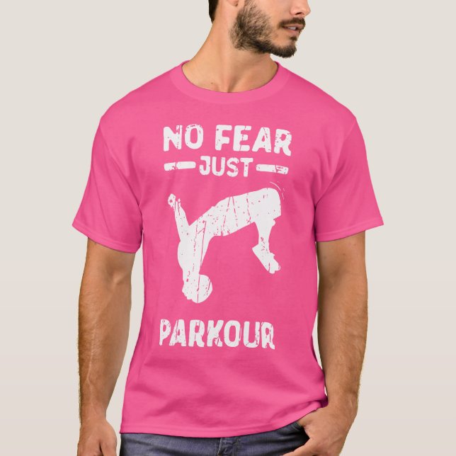 No Fear Just Parkour - Parkour T-Shirt (Front)