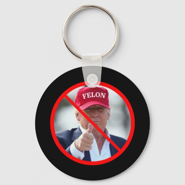 No Felons In Office  Key Ring (Front)