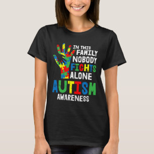 No Fights Alone Autism Awareness Puzzle Hand Famil T-Shirt