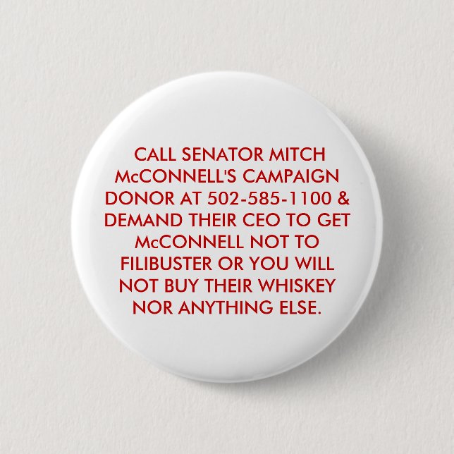 NO FILIBUSTERS SENATOR McCONNELL. 6 Cm Round Badge (Front)