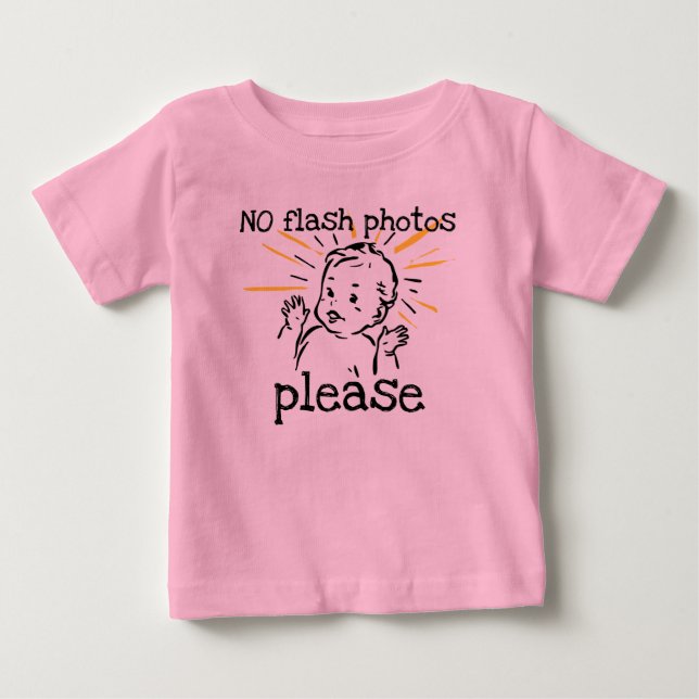 No Flash Photos Baby T-Shirt (Front)