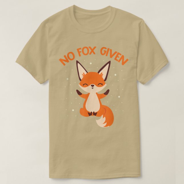 No Fo Given Cute Fo Sarcastic Design Fennec Foes  T-Shirt (Design Front)
