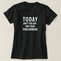 No Foolishness