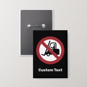 No Fork Lifts Sign