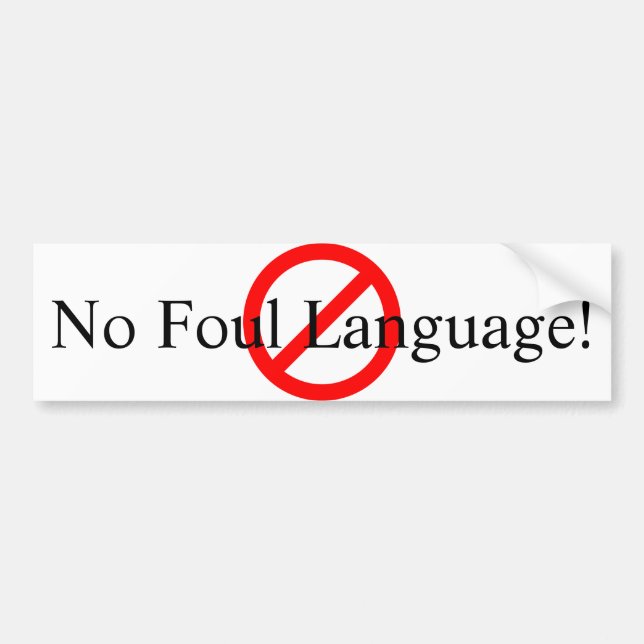 No Foul Language with Image Sticker (Front)