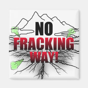 No Fracking Magnet