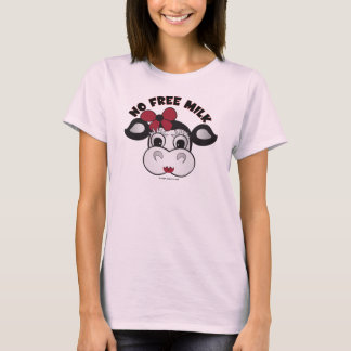No Free Milk T-Shirt