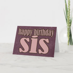 No Frills Birthday Sis card