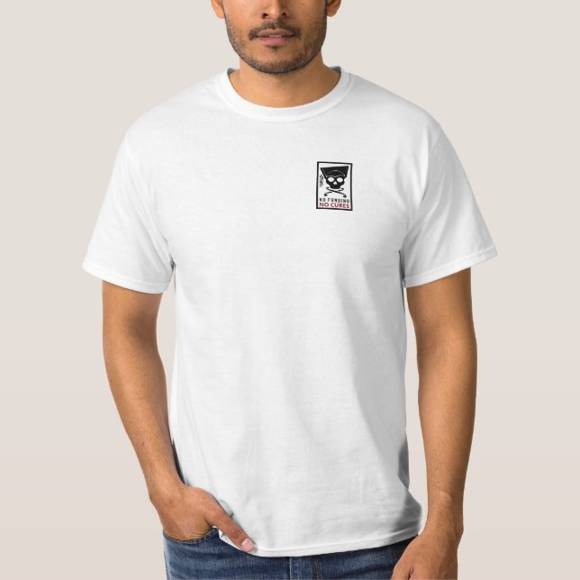 No funding, no cures T-Shirt (Front)