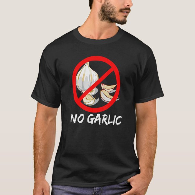 No Garlic  Garlic Cloves Bulb Crossed Out Red Circ T-Shirt (Front)