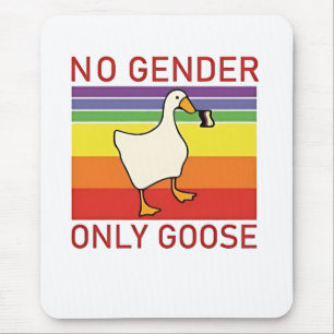 No Gender Only Goose Non Binar LGBTQ Mouse Pad