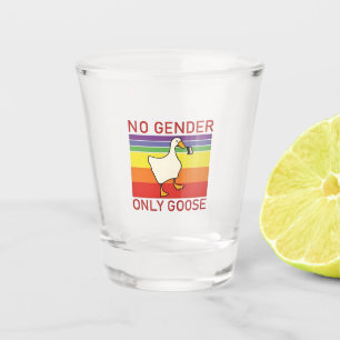 No Gender Only Goose Non Binar LGBTQ Shot Glass