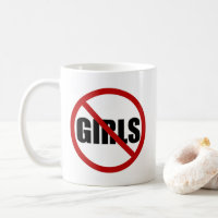 No Girls Allowed Sign Typography Mug