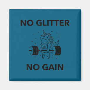 No Glitter No Gain Funny Gym Workout Motivational  Magnet