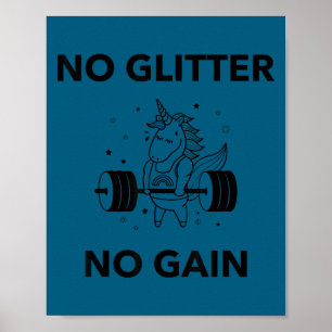 No Glitter No Gain Funny Gym Workout Motivational Poster