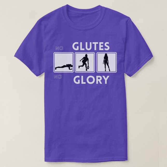 No glutes no glory Workout Yoga Fitness Birthday C T-Shirt (Design Front)