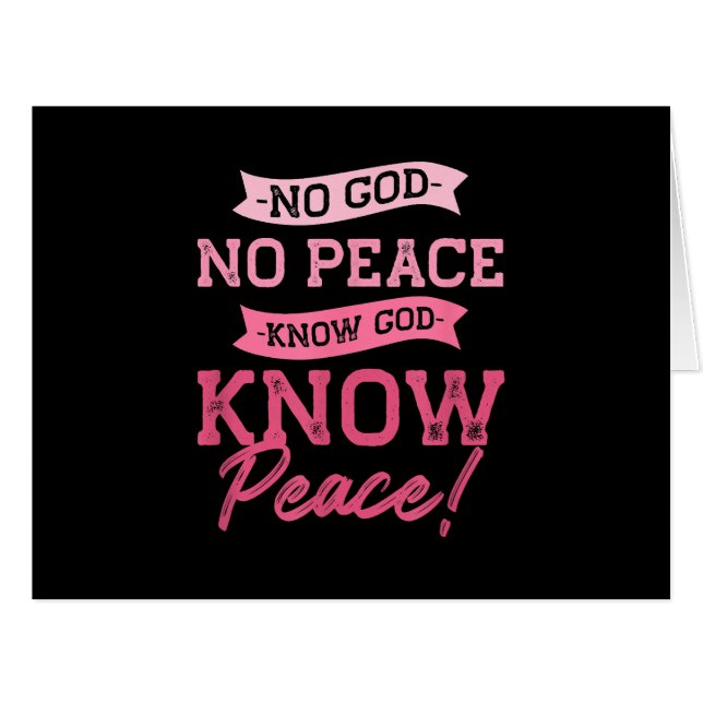 No God, No Peace, Know God, Know Peace  Cute Pink  (Front Horizontal)