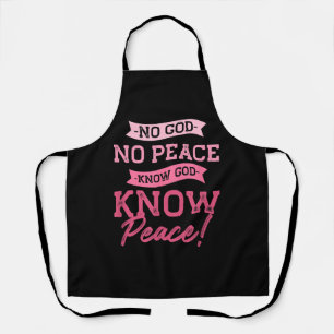 No God, No Peace, Know God, Know Peace  Cute Pink  Apron