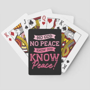 No God, No Peace, Know God, Know Peace Cute Pink Playing Cards