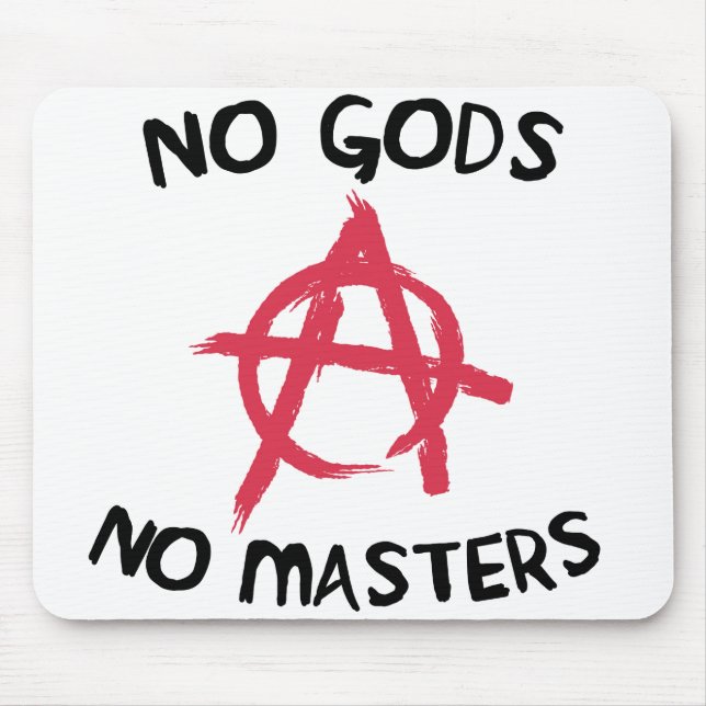 No Gods No Masters Mouse Pad (Front)